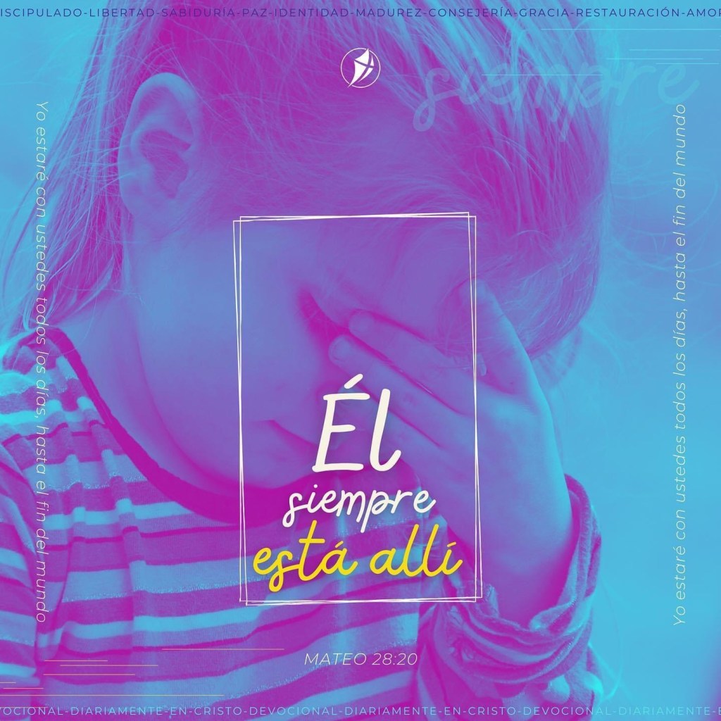 Él siempre está&nbsp;allí